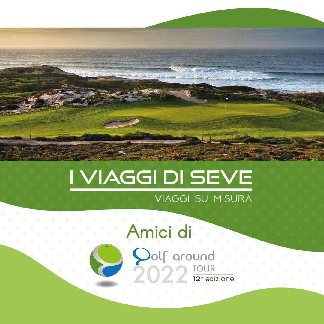 Perchè "i Viaggi di Seve" ha deciso di sostenere GolfAroundTour?